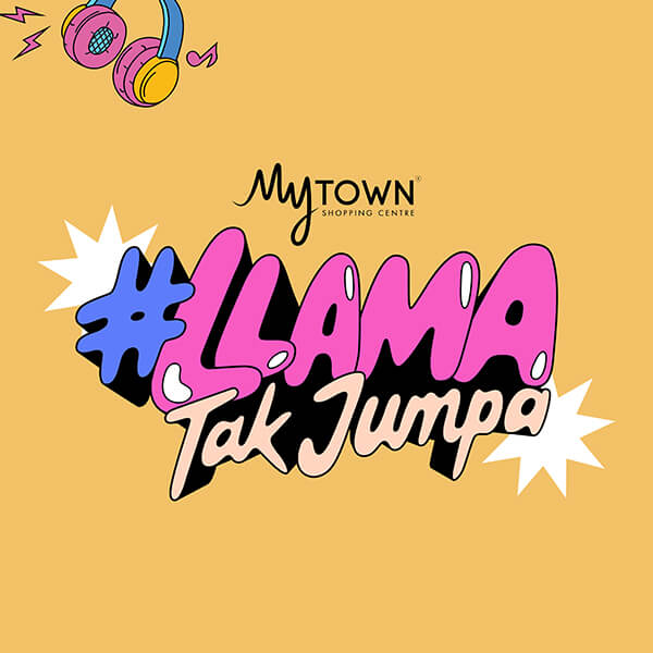 Llama Tak Jumpa MyTown